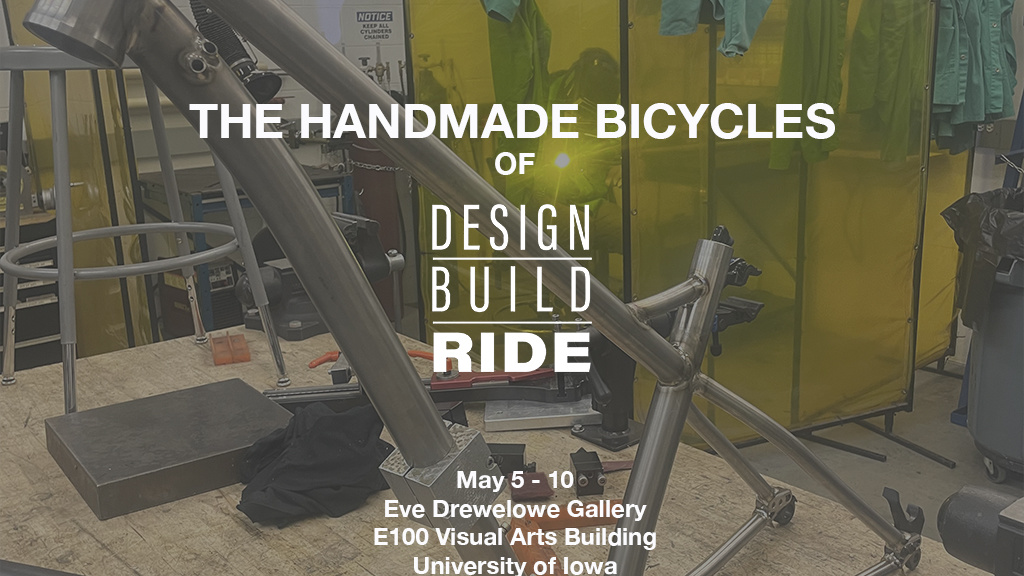 The Handmade Bicycles of Design Build Ride - School of Art and Art History promotional image